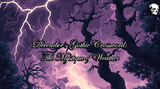 December’s Crossword: The Mystery and Beauty of Weather